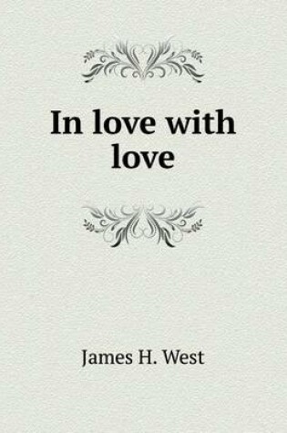 Cover of In love with love