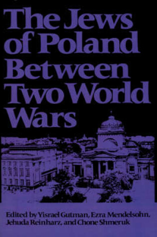 Cover of The Jews of Poland Between Two World Wars