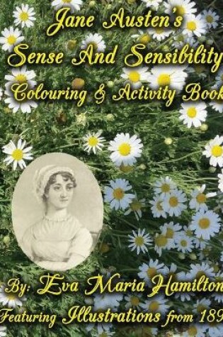 Cover of Jane Austen's Sense And Sensibility Colouring & Activity Book