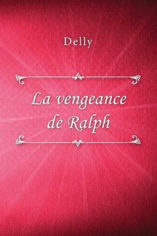 Cover of La vengeance de Ralph