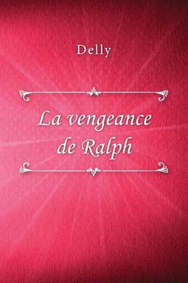 Book cover for La vengeance de Ralph