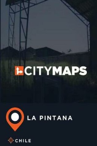 Cover of City Maps La Pintana Chile