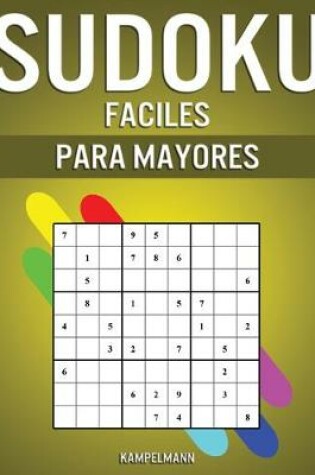 Cover of Sudoku Faciles Para Mayores
