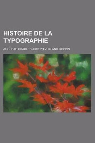 Cover of Histoire de La Typographie