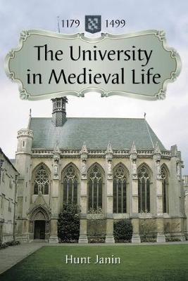 Book cover for The University in Medieval Life, 1179-1499