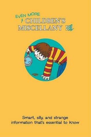 Cover of Even More Childrens Miscellany