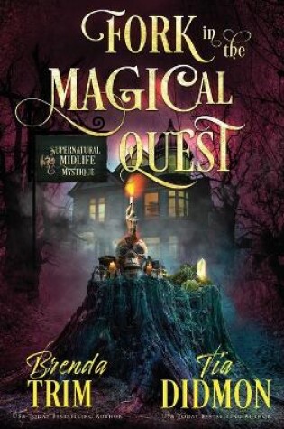 Cover of Fork in the Magical Quest