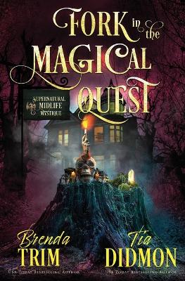 Book cover for Fork in the Magical Quest