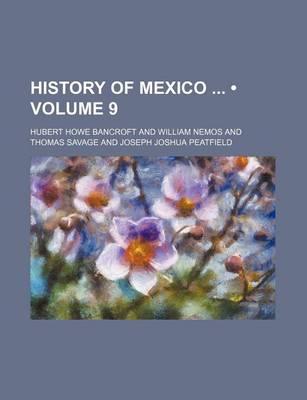 Book cover for History of Mexico (Volume 9)