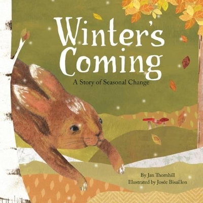 Book cover for Winter's Coming: A Story of Seasonal Change
