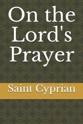 Book cover for On the Lord's Prayer