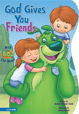 Book cover for Boz---God Gives You Friends