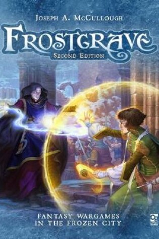 Cover of Second Edition: Fantasy Wargames in the Frozen City