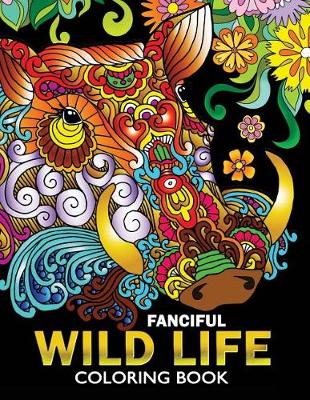 Book cover for Fanciful Wild Life Coloring Book