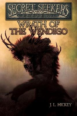 Cover of Secret Seekers Society Wrath of the Wendigo