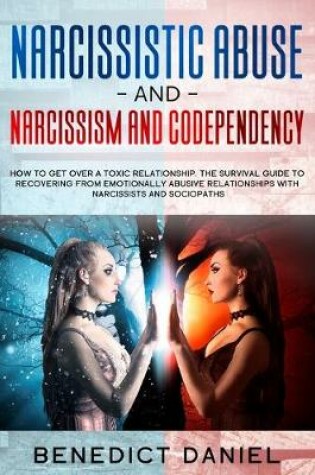 Cover of Narcissistic Abuse And Narcissism and Codependency