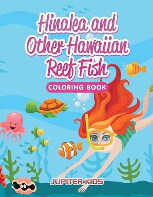 Book cover for Hinalea and Other Hawaiian Reef Fish Coloring Book