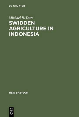 Cover of Swidden Agriculture in Indonesia