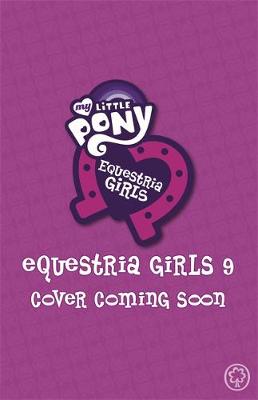 Book cover for Equestria Girls: A Friendship to Remember