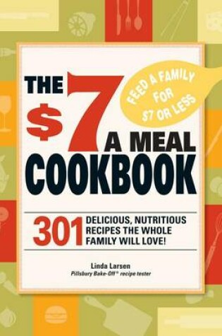 Cover of The $7 Meals Cookbook