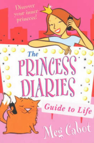 Cover of The Princess Diaries Guide to Life