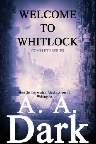 Cover of Welcome to Whitlock (The Complete Series)