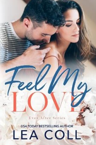 Cover of Feel My Love