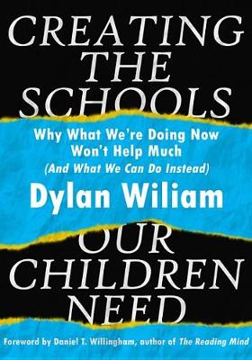 Book cover for Creating the Schools Our Children Need