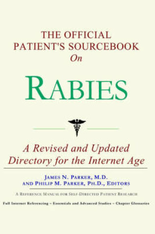 Cover of The Official Patient's Sourcebook on Rabies