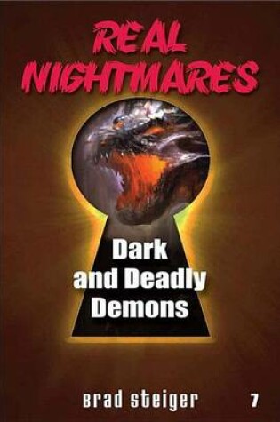 Cover of Real Nightmares (Book 7): Dark and Deadly Demons