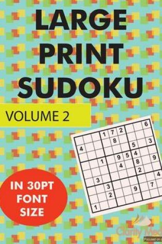 Cover of Large Print Sudoku Volume 2