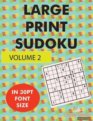 Cover of Large Print Sudoku Volume 2