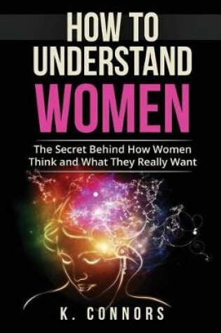 Cover of How to Understand Women