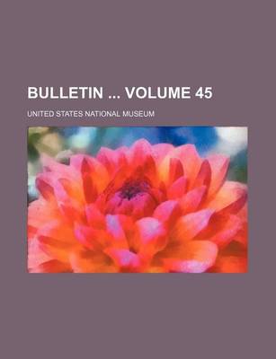 Book cover for Bulletin Volume 45