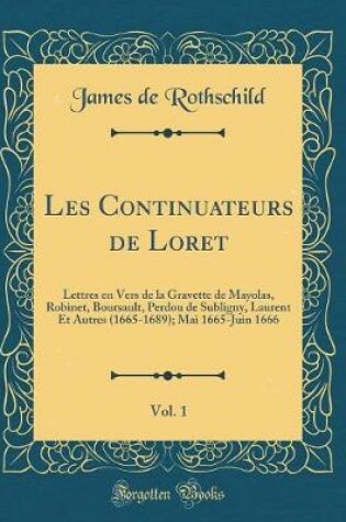 Cover of Les Continuateurs de Loret, Vol. 1