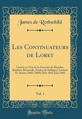 Book cover for Les Continuateurs de Loret, Vol. 1