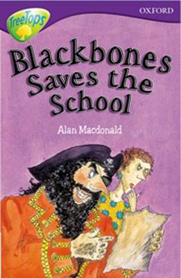 Book cover for Oxford Reading Tree: Level 11: Treetops: More Stories A: Blackbones Save the School