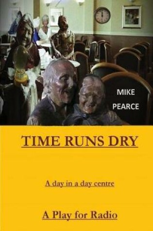 Cover of Time Runs Dry