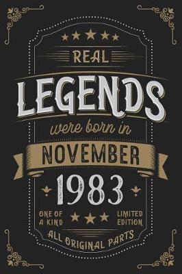 Book cover for Real Legends were born in November 1983