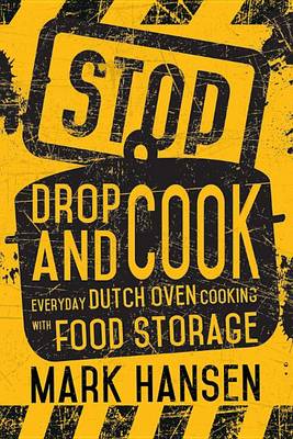 Book cover for Stop, Drop, and Cook
