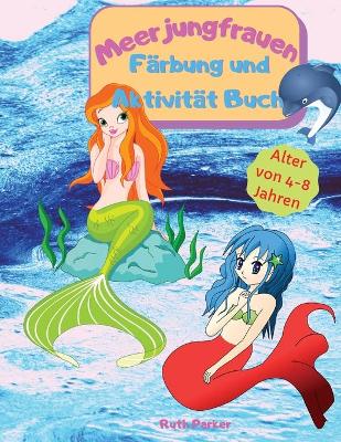 Book cover for Meerjungfrauen Färbung und Aktivität Buch