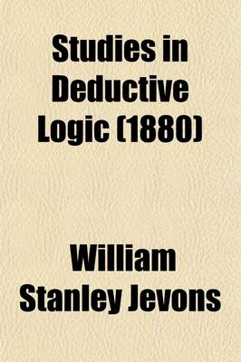 Book cover for Studies in Deductive Logic