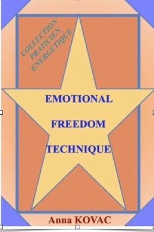 Cover of Emotional Freedom Technique
