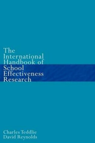 Cover of The International Handbook of School Effectiveness Research