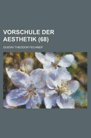 Cover of Vorschule Der Aesthetik (68)