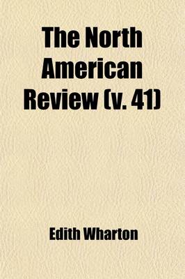 Book cover for The North American Review (Volume 41)