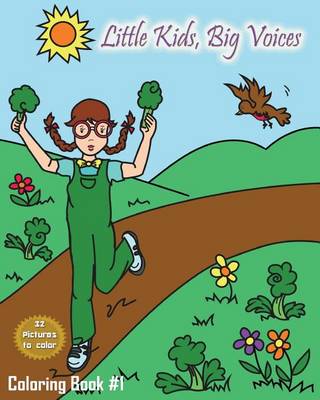 Book cover for Little Kids, Big Voices Coloring Book #1