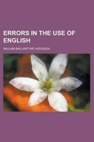 Cover of Errors in the Use of English