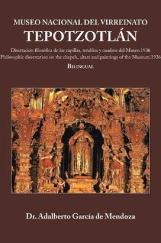 Cover of Museo Nacional del Virreinato. Tepotzotlán