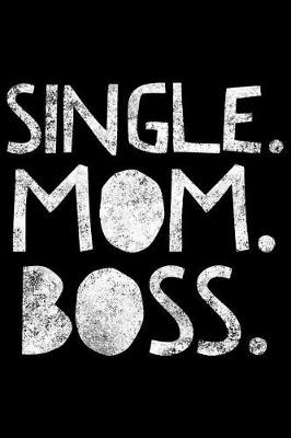 Book cover for Single Mom Boss